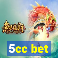 5cc bet